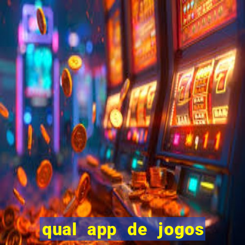 qual app de jogos que ganha dinheiro de verdade